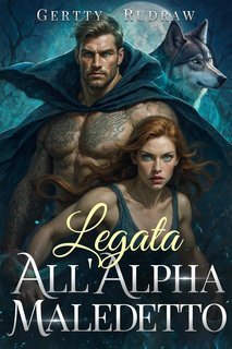 Gertty Rudraw - Legata all'Alpha Maledetto (2025)