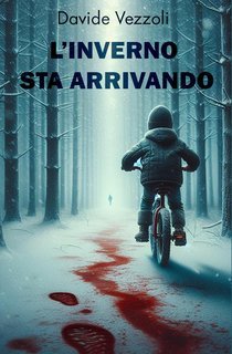 Davide Vezzoli - L'inverno sta arrivando (2025)