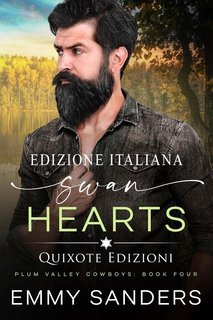Emmy Sanders - Plum Valley Cowboys Serie Vol. 4. Swan Hearts (2025)
