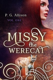 P. G. Allison - Missy the Werecat Vol. 1 (2025)