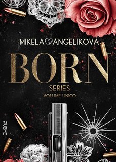 Mikela Angelikova - Born series. Volume unico: Niko e Santiago (2025)
