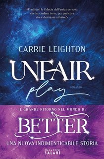 Carrie Leighton - Unfair Play. Primo tempo (2025)