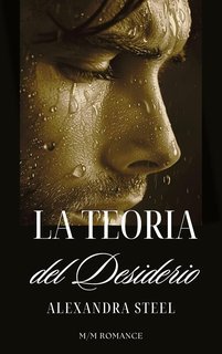 Alexandra Steel - La Teoria del Desiderio (2025)
