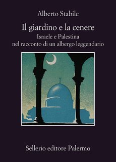 Alberto Stabile - Il giardino e la cenere (2024)