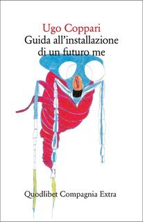 Ugo Coppari - Guida all'installazione di un futuro me (2025)