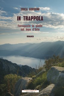 Erica Gibogini - In trappola (2022)