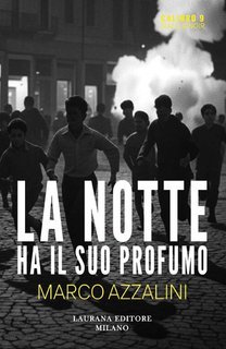 Marco Azzalini - La notte ha il suo profumo (2025)
