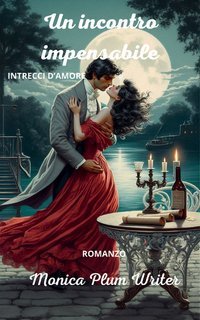 Monica Plum Writer - Un Incontro Impensabile (2025)