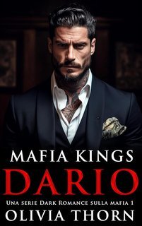 Olivia Thorn - Mafia Kings Vol. 1. Dario (2025)