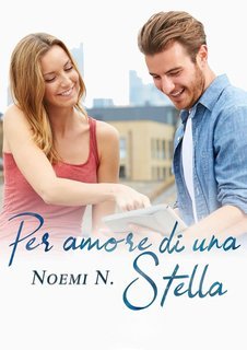 Noemi N. - Per amore di una stella (2025)