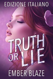 Ember Blaze - Il Clan delle Ombre Vol. 3. Truth or Lie (2025)