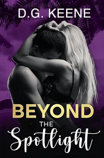 D.G. Keene - Beyond Vol. 1. Beyond the Spotlight (2025)