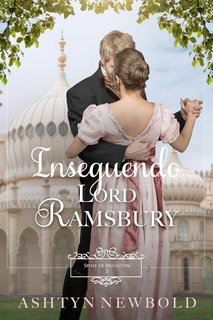 Ashtyn Newbold - Spose di Brighton Vol. 3. Inseguendo Lord Ramsbury (2025)