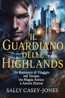 Sally Casey-Jones - Il Guardiano delle Highlands (2025)