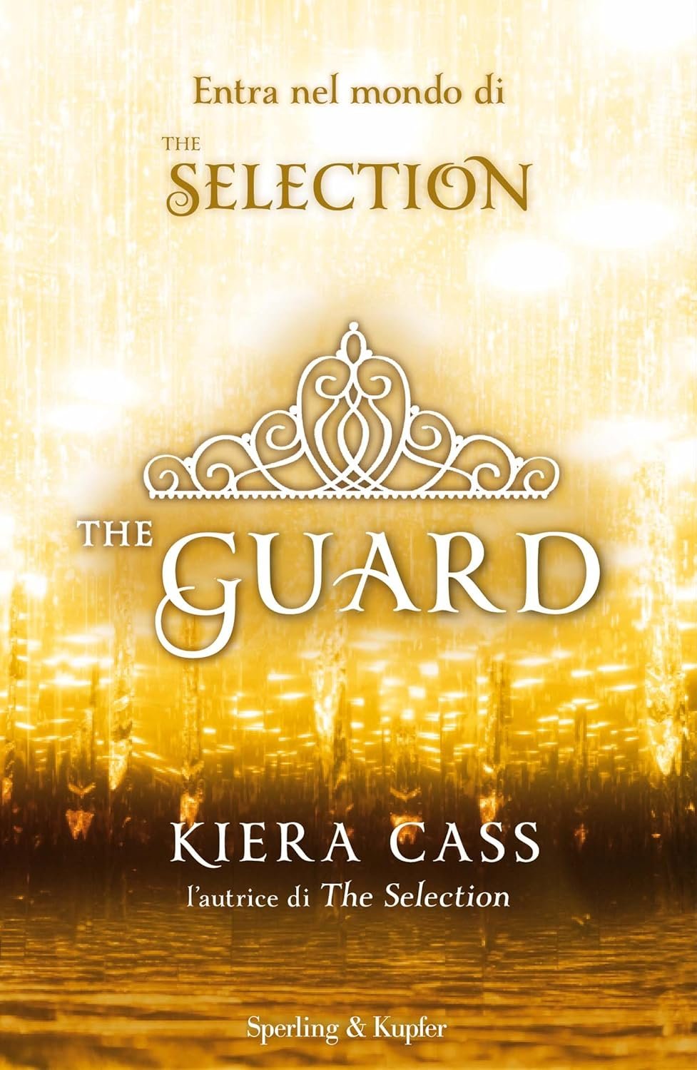 Kiera Cass - The selection vol.02.5. The guard (2014)