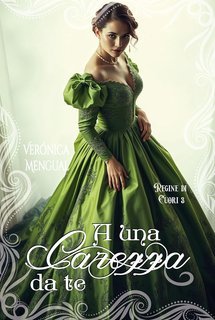 Verónica Mengual - Regine di Cuori Vol. 3. A una carezza da te (2025)