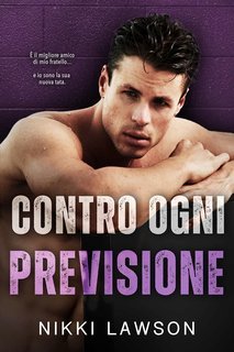 Nikki Lawson - Amore e Hockey Vol. 4. Contro Ogni Previsione (2025)