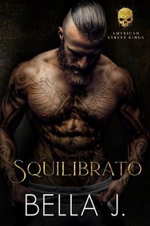 Bella J - American Street Kings Edizione Italiana Vol. 2. Squilibrato (2025)
