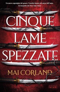 Mai Corland - Cinque lame spezzate (2025)