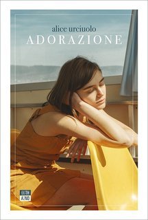Alice Urciuolo - Adorazione (2020)