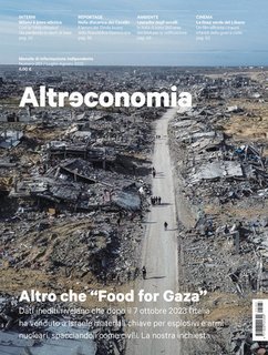 AA.VV. - Altreconomia 283 - Luglio/Agosto 2025. Altro che “Food for Gaza” (2025)