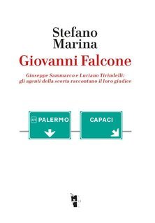 Stefano Marina - Giovanni Falcone (2018)