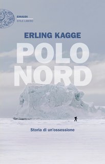 Erling Kagge - Polo Nord. Storia di un’ossessione (2025)