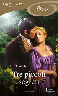 Liz Carlyle - Tre piccoli segreti (2025)