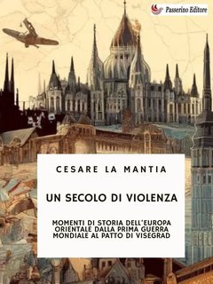 Cesare La Mantia - Un secolo di violenza (2025)