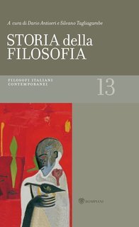 Dario Antiseri, Silvano Tagliagambe (a cura di) - Storia della filosofia. Volume 13 (2008)