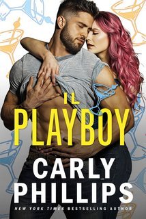 Carly Phillips - I fratelli Chandler Vol. 2.Il playboy (2025)