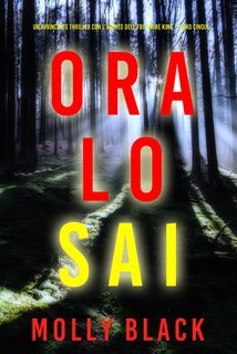 Molly Black - Ora lo Sai (Claire King Libro Cinque) (2025)