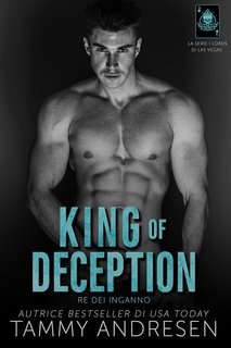 Tammy Andresen - I lords di Las Vegas Vol. 6. King of Deception (2025)