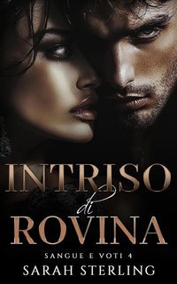 Sarah Sterling - Sangue e Voti Vol. 4. Intriso di Rovina (2025)