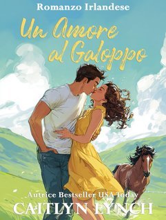 Caitlyn Lynch - Un Amore al Galoppo (2025)
