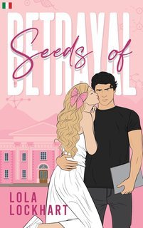 Lola Lockhart - University of Mountain Springs Vol. 2. Seeds of Betrayal (2025)