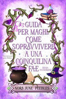Nora June Peebles - Guida per Maghi (2025)
