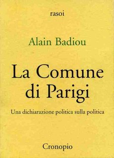Alain Badiou - La Comune di Parigi (2004)