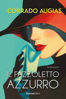Corrado Augias - Il fazzoletto azzurro (2025)
