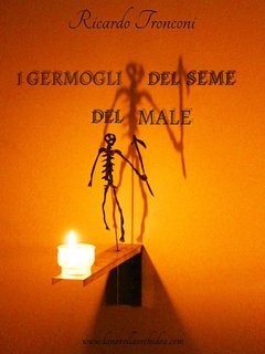 Ricardo Tronconi - I germogli del seme del male (2025)