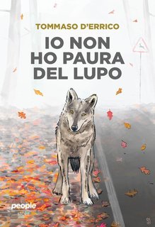 Tommaso D'Errico - Io non ho paura del lupo (2025)