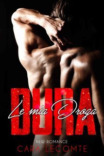 Cara Lecomte - La Mia Droga Dura (2025)