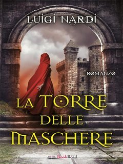 Luigi Nardi - La torre delle maschere (2019)