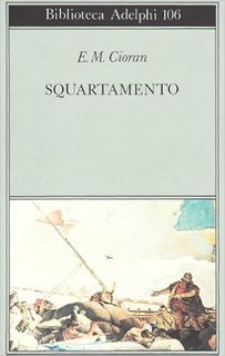 Emil M. Cioran - Squartamento (1981)