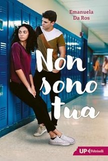 Emanuela Da Ros - Non sono tua (2025)