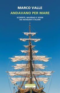 Marco Valle - Andavano per mare (2025)