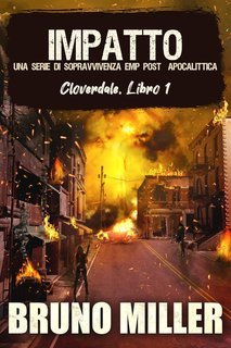 Bruno Miller - Cloverdale Vol. 1. Impatto (2025)