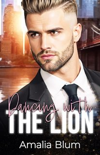 Amalia Blum - Cuori in fiamme Vol. 8. Dancing with the Lion (2025)