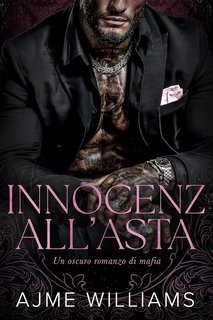 Ajme Williams - Bonds of Betrayal Vol. 2. Innocenza all’Asta (2025)