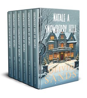 Olivia Sands - Natale A Snowberry Hill (2025)